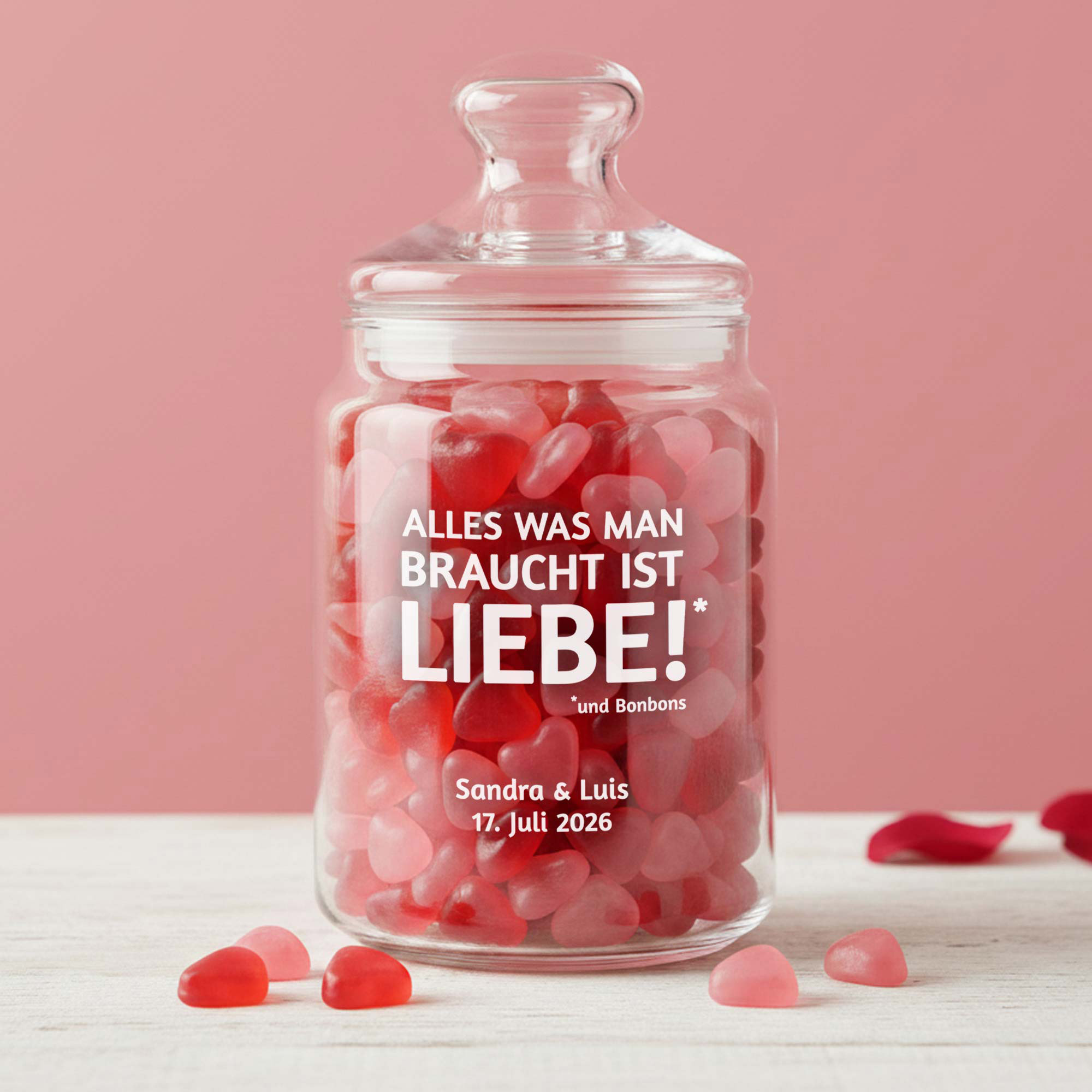 Bonbonglas mit Gravur - Alles was man braucht ist Liebe