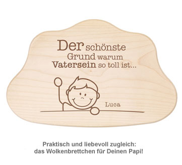 Wolkenbrettchen mit Gravur - Warum Vatersein so toll ist 3458 - 1