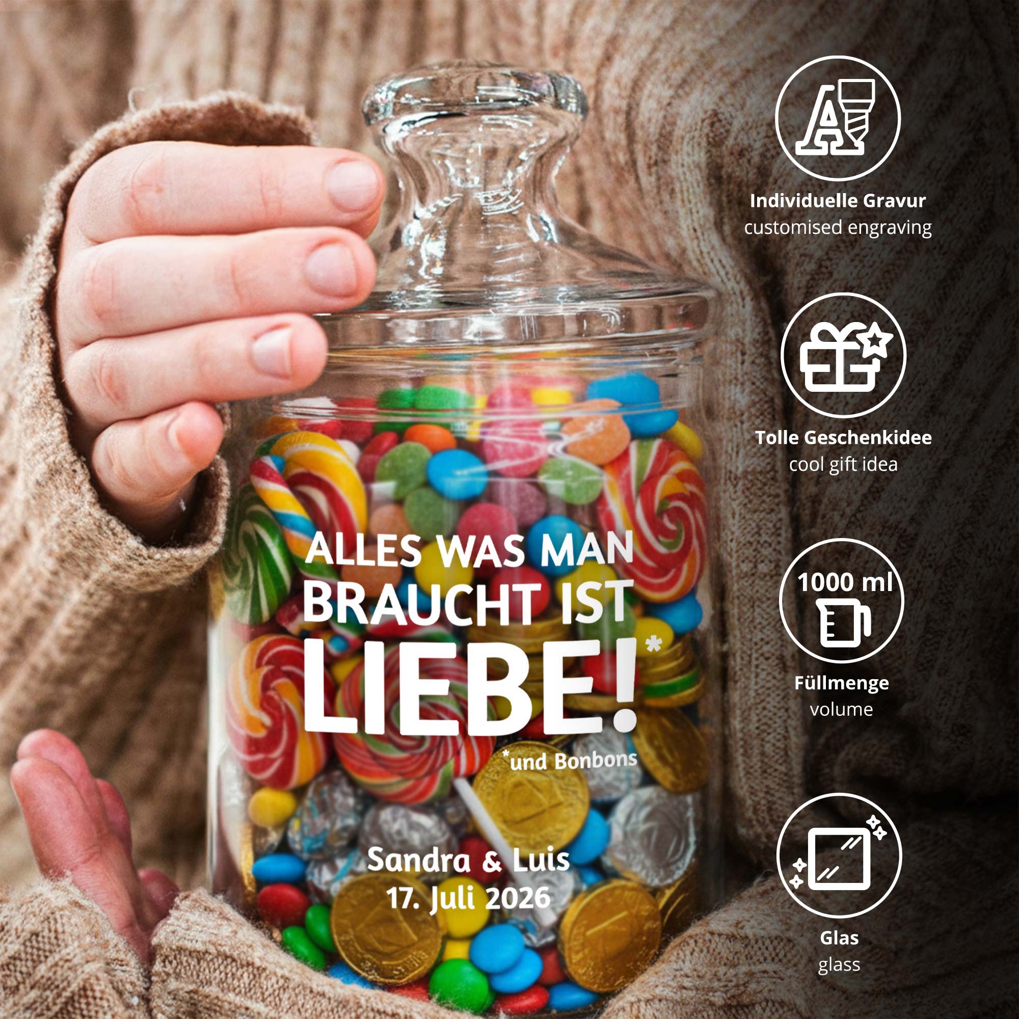 Bonbonglas mit Gravur - Alles was man braucht ist Liebe