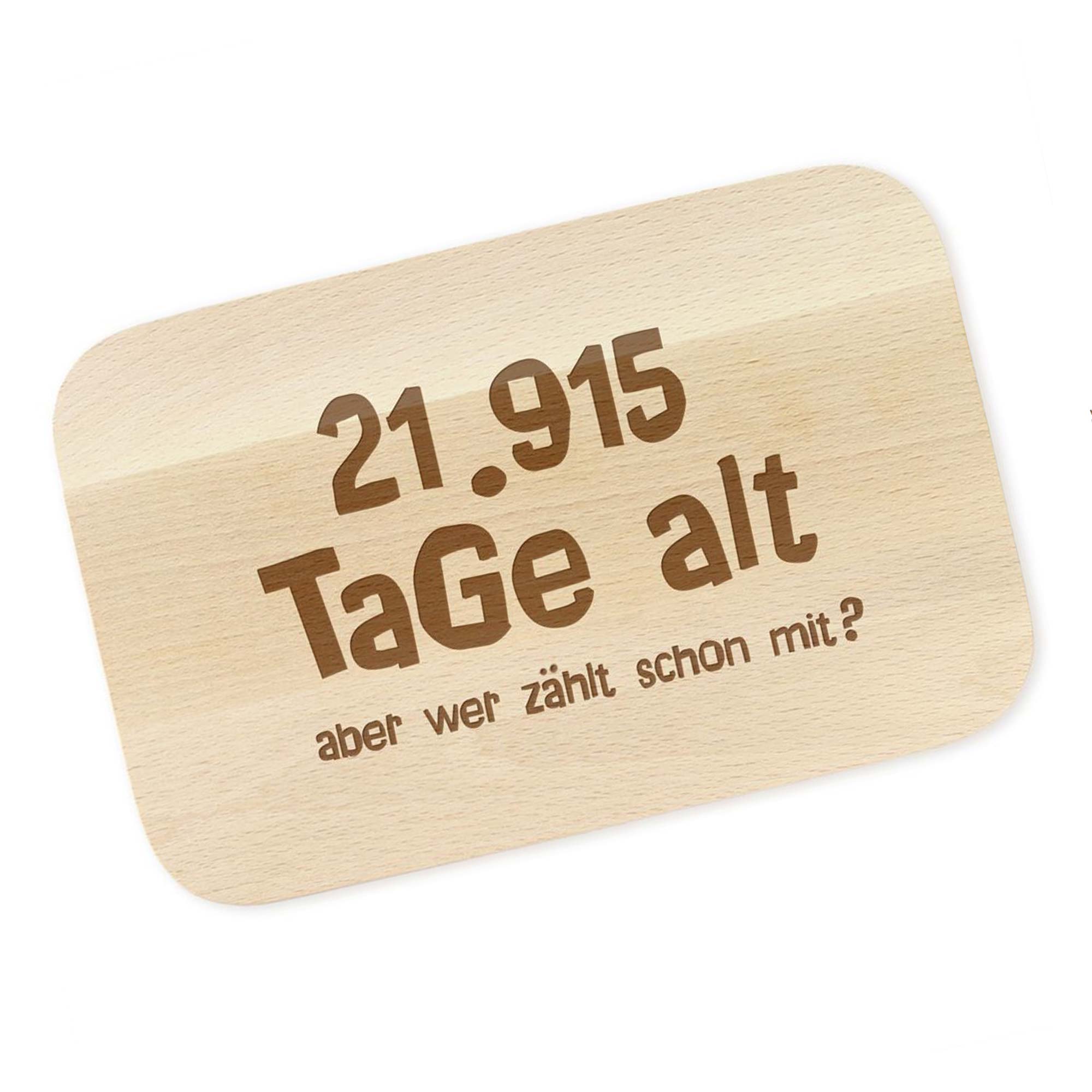 Graviertes Frühstücksbrettchen - Alter in Tagen Graviertes Frühstücksbrettchen - Alter in Tagen