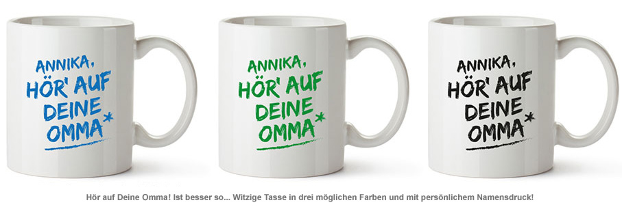 Personalisierte Tasse - Hör auf Deine Omma 2034 - 1